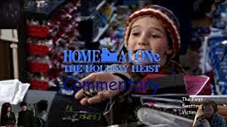 Home Alone 5 / The Holiday Heist COMMENTARY