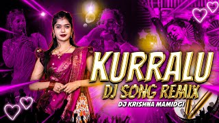 Kurrallu // Dj Song // Remix // Dj Krishna Mamidgi