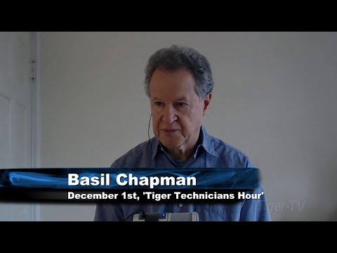 December 1st Tiger Technicians Hour with Basil Chapman on TFNN