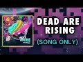 TryHardNinja - Dead Are Rising (Audio Only ...