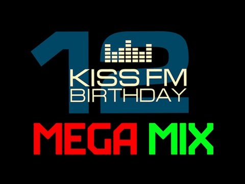 Kiss FM - MEGAMIX - 12 Years Birthday