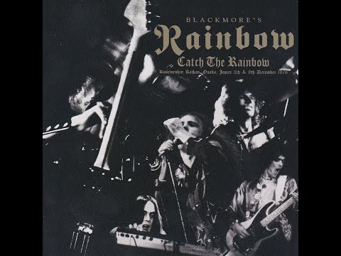 Rainbow - 1976-12-05+09 - Catch The Rainbow