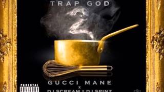 Rich Muthaf*ucka- Gucci Mane (Trap God 2)