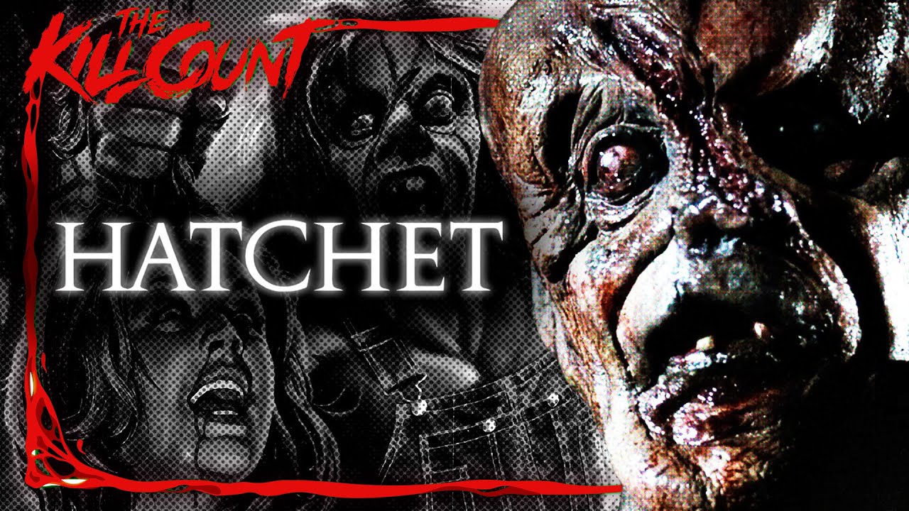 Hatchet (2006) KILL COUNT