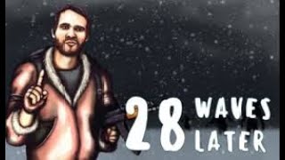 пробую играть в 28 waves later.