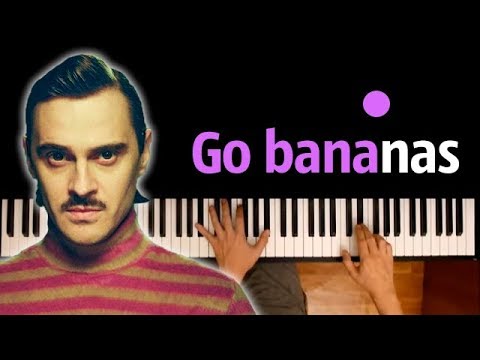 LITTLE BIG - GO BANANAS ● караоке | PIANO_KARAOKE ● ᴴᴰ + НОТЫ & MIDI