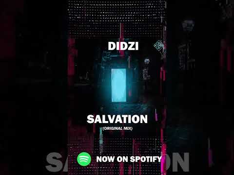 Didzi - Salvation (Original Mix)