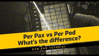 Per Pax Versus Per Pod Booking - What