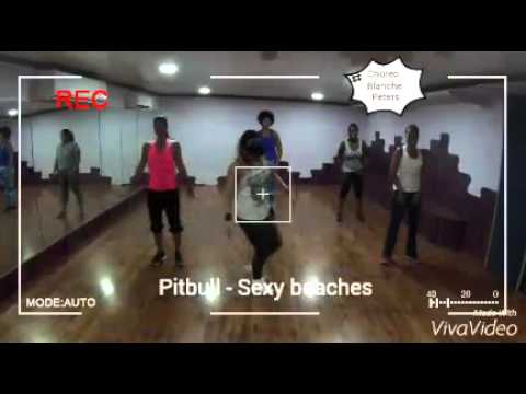 Pitbull - Sexy Beaches (choreo by Blanche Peters)