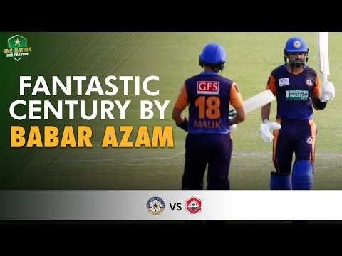 Fantastic Century By Babar Azam | Northern vs Central Punjab | Match 11 | National T20 2021 | MH1T