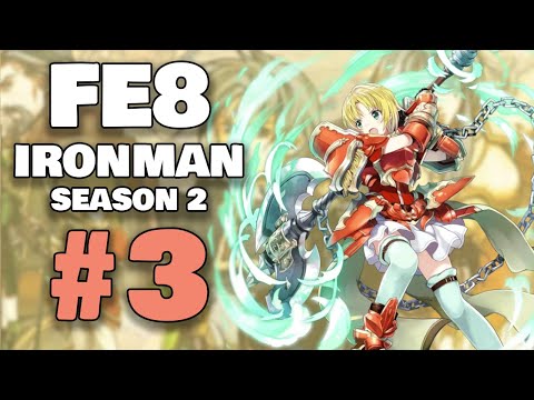 Sacrificing My Carries To Victory - Fire Emblem: The Sacred Stones Iron Man Part 3 [S2]