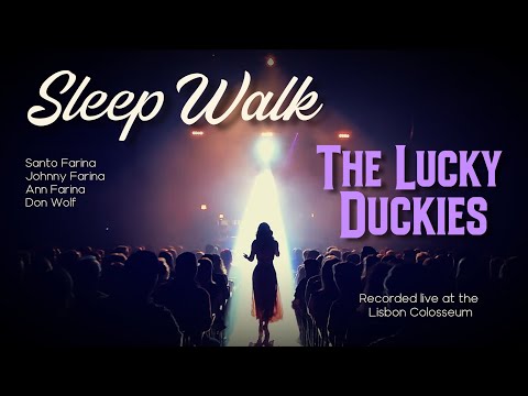"Sleep Walk" | The LUCKY DUCKIES | Live at the Lisbon Colosseum