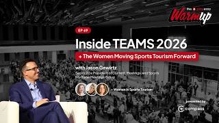 Inside TEAMS 2026 + The Women Moving Sports Tourism Forward