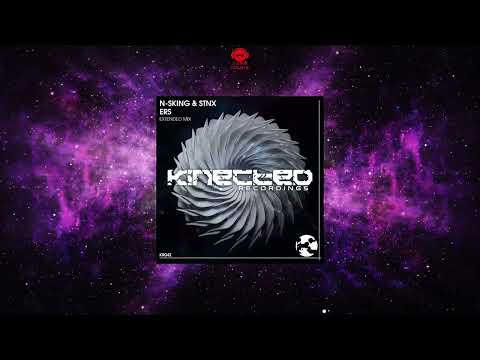 N-sKing & STNX - ERS (Extended Mix) [KINECTED RECORDINGS]