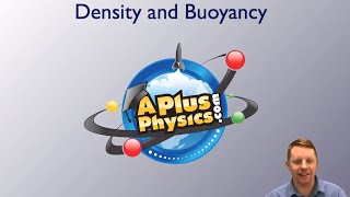 AP Physics 2 - Density and Buoyancy
