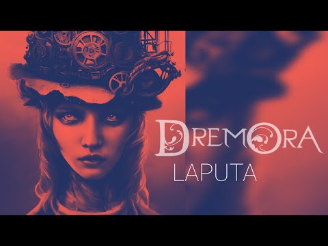 DREMORA - Laputa (Official Music Video)