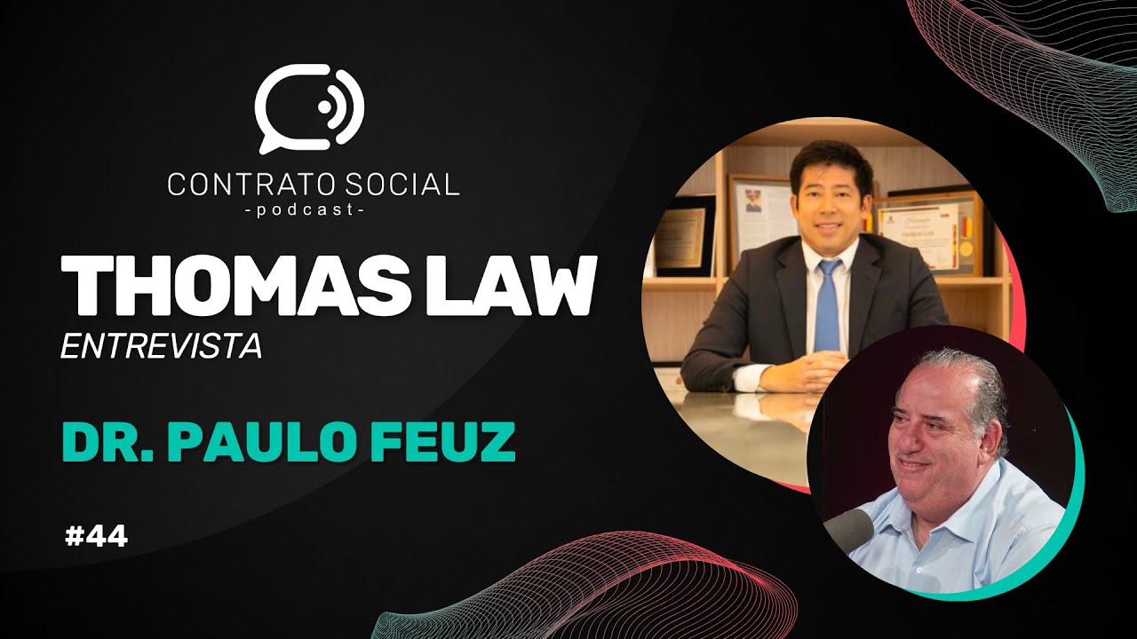Dr. Paulo Feuz | Contrato Social Podcast #44