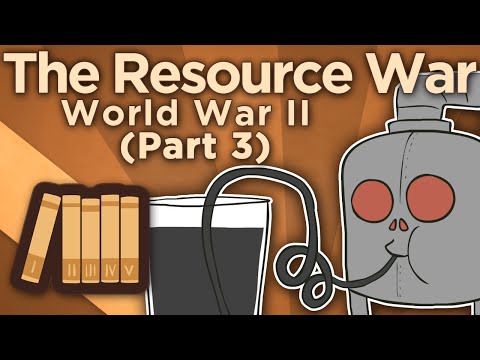 WW2: The Resource War - The Engines of War - Extra History - Part 3