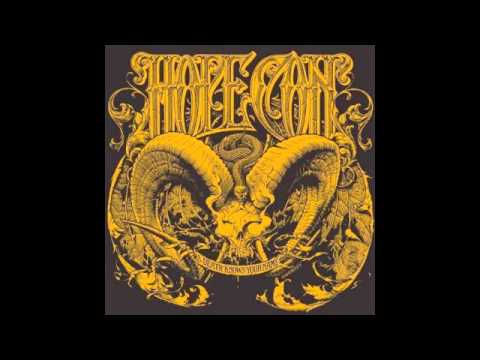 The Hope Conspiracy - Curse of the Oil Snakes