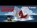 Jaws 3 Nostalgia Critic