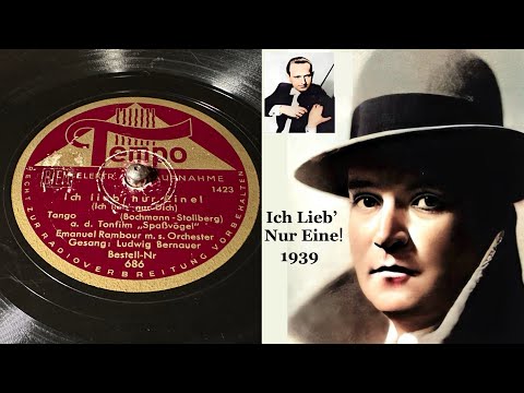Emanuel Rambour Orchester & Ludwig Bernauer - Ich Lieb’ Nur Eine! - 78 rpm - Tempo 686 - 1939