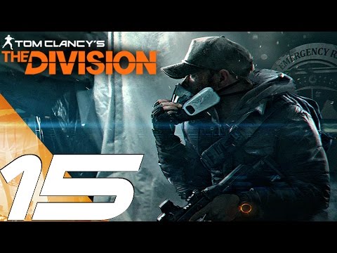 The Division (PS4) - Gameplay Walkthrough Part 15 - Grand Central Station & Foley Boss (Full Game)
