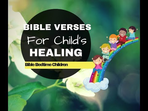 BIBLE VERSES for CHILD’s HEALING| Bible Bedtime Children| Devotional Sleep Lullaby