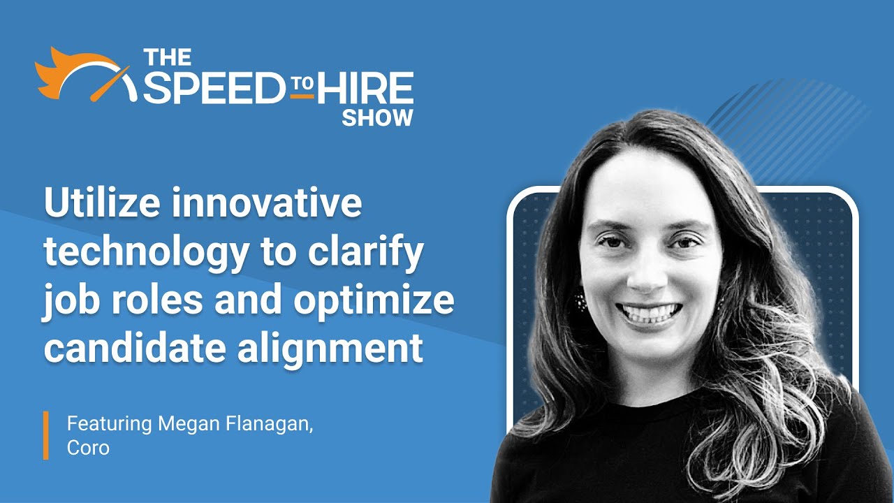 Utilize Innovative Technology to Clarify Job Roles and Optimize Candidate Alignment