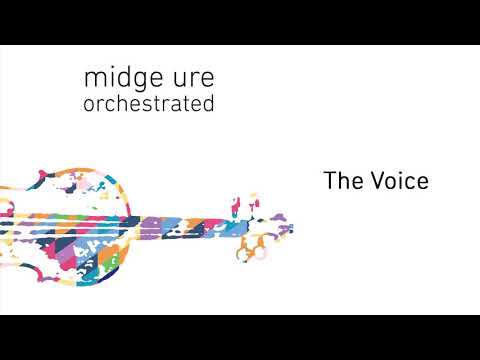 Midge Ure - The Voice (Orchestrated) (Official Audio)