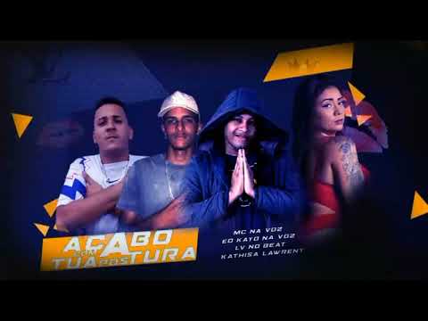 MD NA VOZ - LV NO BEAT - E O KAYO NA VOZ - KATHISA LAWRENY - (ACABOR COM TUA POSTURA)