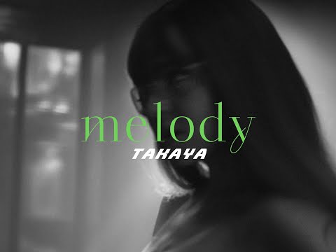 TAKAYA – melody