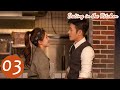 ENG SUB Dating In The Kitchen EP03 我 喜欢你 Lin Yushen Zhao Lusi
