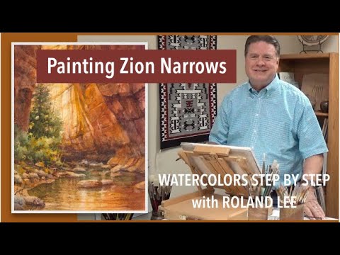 Paint Zion Narrows. Roland Lee Watercolor Painting Step by Step