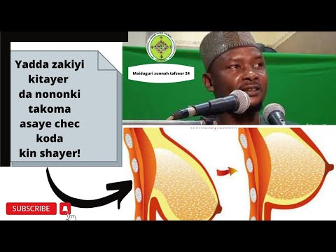 , title : 'yadda zakiyi kitayer da nononki takoma asaye chec koda kin shayer!  Sheikh abdulwahab goni bauchi'