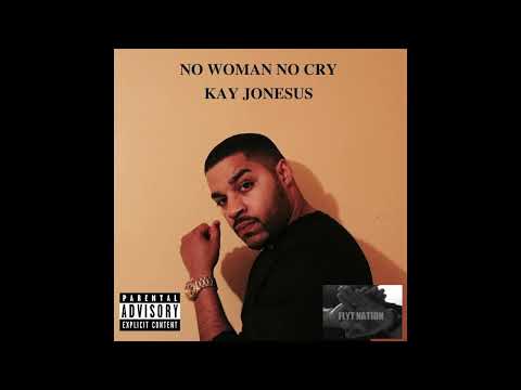 Kay Jonesus - No Woman No Cry (Remastered)