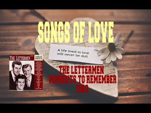 THE LETTERMEN - MOMENTS TO REMEMBER