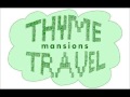 Mansions - Unwell (Thyme Travel EP) 