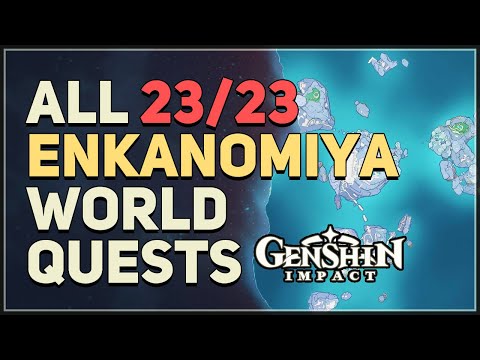 All 23 Enkanomiya World Quests Genshin Impact 2.4