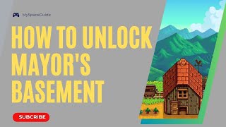 How To Unlock Mayor