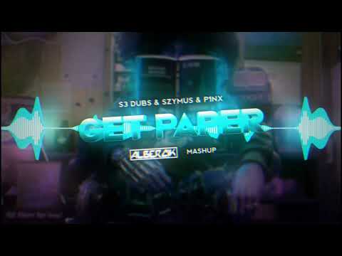 S3 Dubs & SzymUs & P1NX - Get Paper ( ALBERCIK MASH )