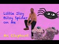 Little Itsy Bitsy Spider on Me | Kids Music | Movement | Body Parts