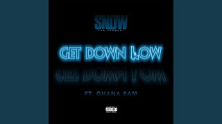 Get Down Low (feat. Ohana Bam)