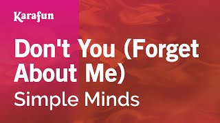 Karaoke Don&#39;t You (Forget About Me) - Simple Minds *