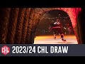 2023/24 CHL Draw | Promo