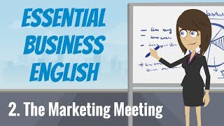 Essential Business English 2 — The Marketing Meeting