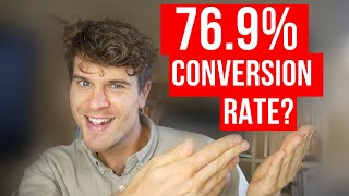 How To Close High Ticket Clients At A 76.9% Conversion Rate