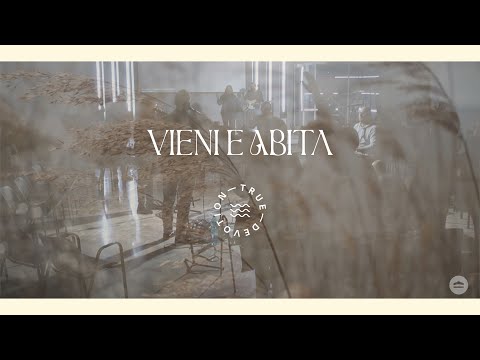 Vieni e Abita - True Devotion | Ven a Habitar - Marcos Brunet (COVER)