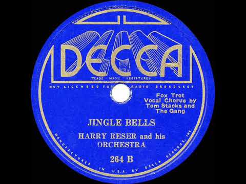1934 Harry Reser - Jingle Bells (Tom Stacks & group, vocal)