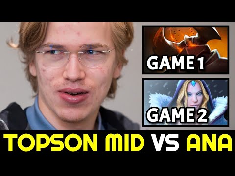 TOPSON Mid vs ANA (2 Games) No Mercy Fountain Dive Dota 2
