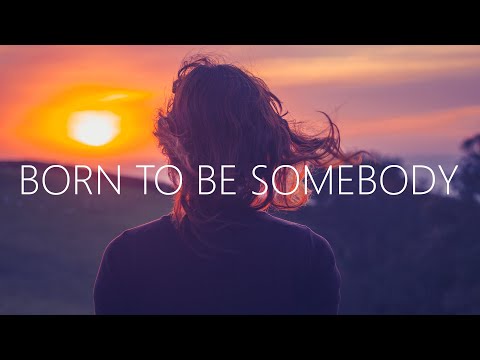 Lyani - Born To Be Somebody (Lyrics) ft. Helen